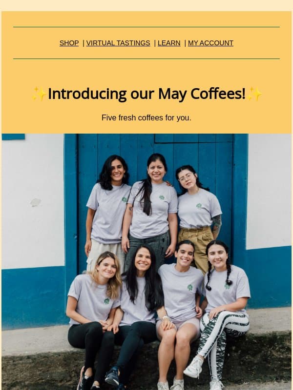 New Coffees Drop Now โจโ email from Driftaway Coffee