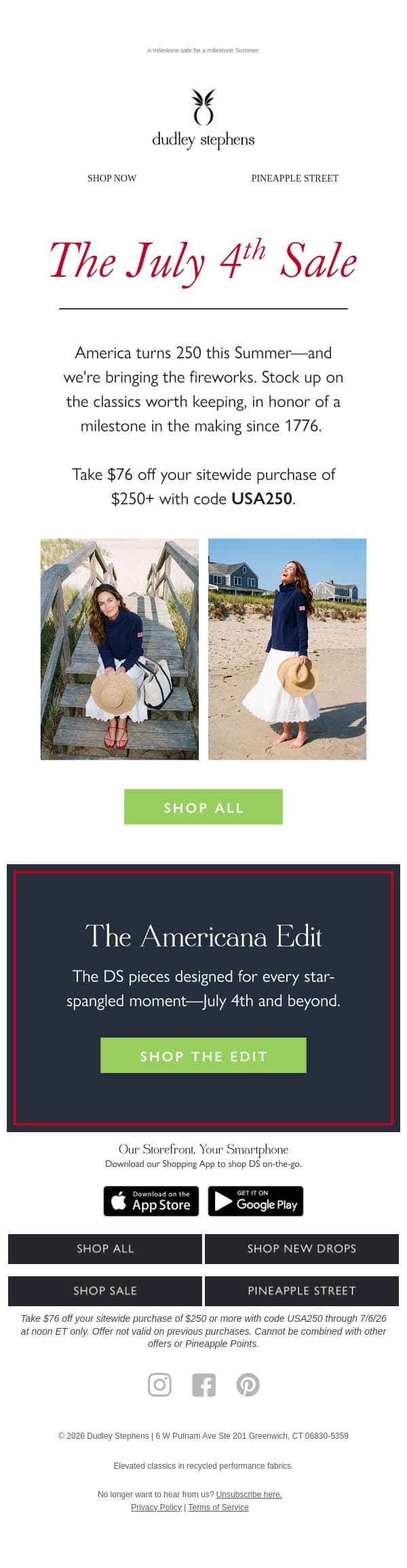 The July 4th Sale: $76 off $250+ 🇺🇸 email from Dudley Stephens screenshot