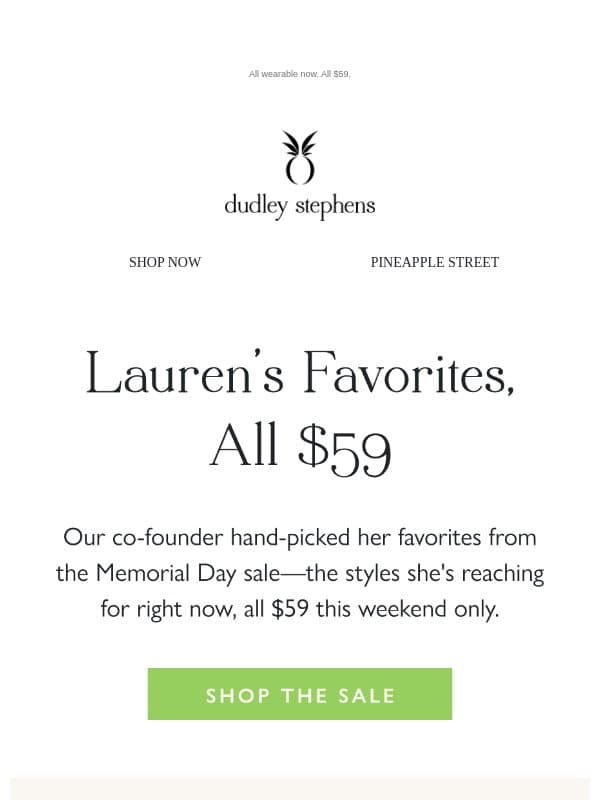Lauren's Memorial Day Sale picks. email from Dudley Stephens