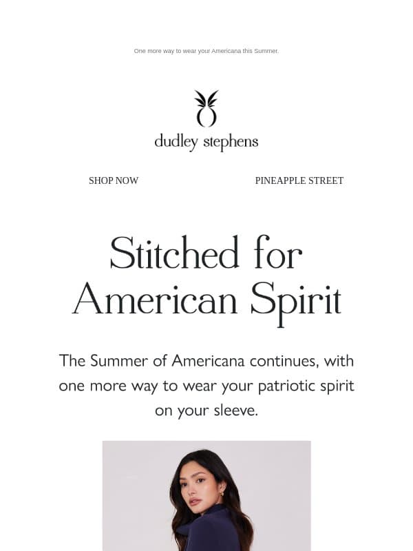 Now Available: Add a 🇺🇸 to These DS Styles email from Dudley Stephens