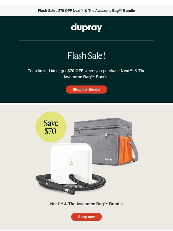 Don't miss out: $70 OFF selected bundles! email from Dupray