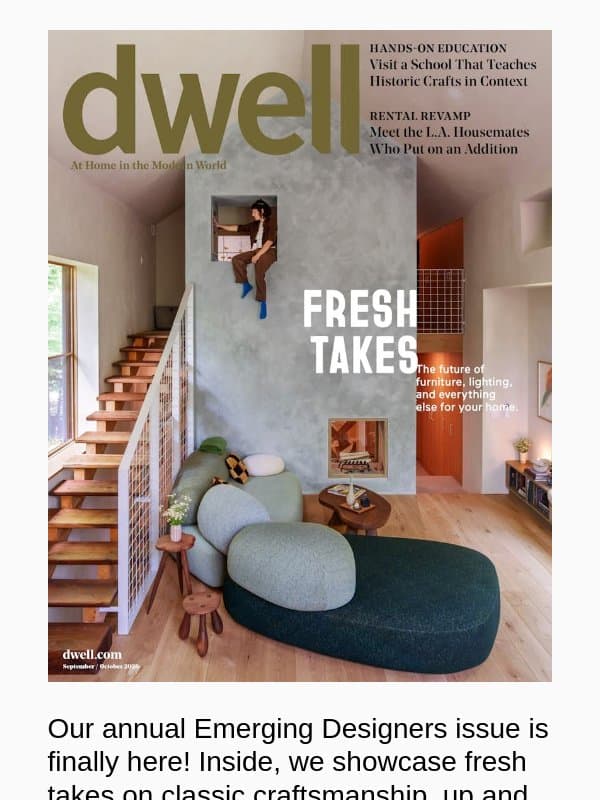 Our Emerging Designers Issue Is Here email from Dwell