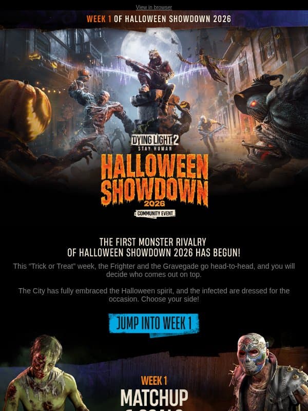 Halloween Showdown 2026 Week 1 just started in Dying Light 2! email from Dying Light 2 Stay Human