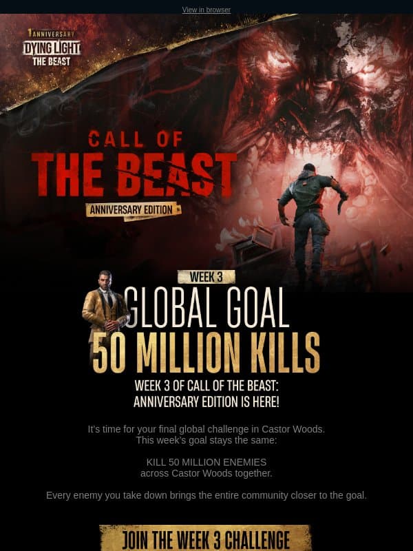Are you ready for WEEK 3?! Join Call of The Beast! email from Dying Light 2 Stay Human