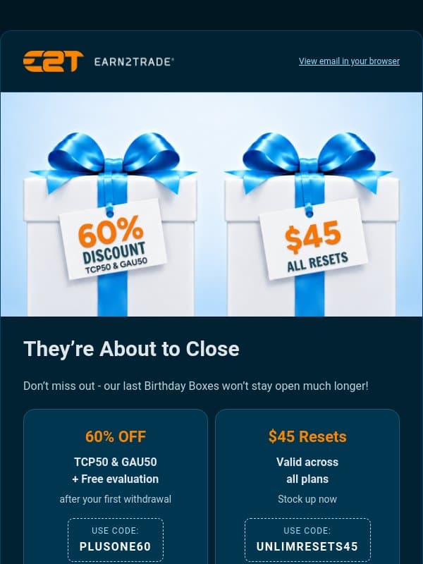 $45 resets + 60% OFF + another evaluation free email from Earn2Trade