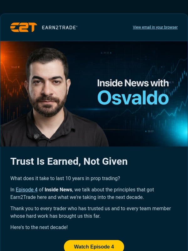 10 Years In. What’s Next? email from Earn2Trade