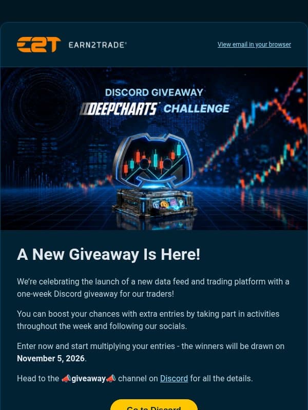 🎉 A New Discord Giveaway Is Live Through November 5! email from Earn2Trade