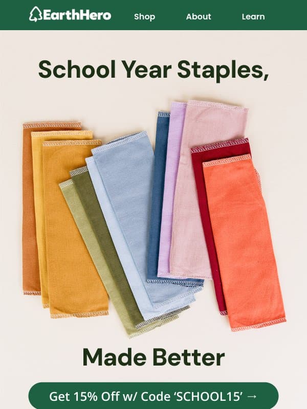 15% Off Back-to-School Picks! ๐ email from EarthHero