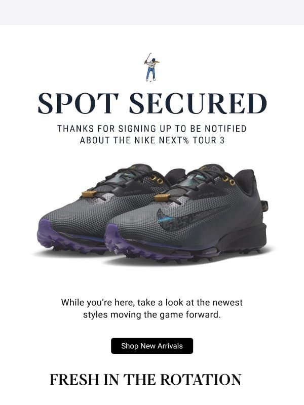 The Nike Next% Tour 3 Drops 10.30 email from Eastside Golf