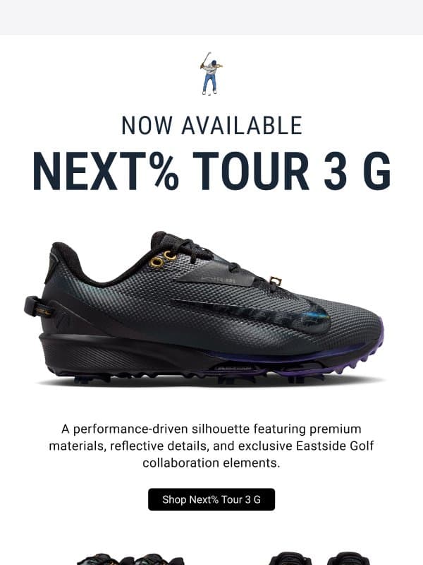 Now Available: Nike Infinity Tour Next 3 G email from Eastside Golf