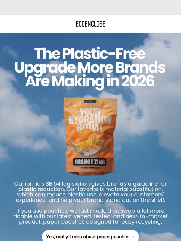 The easiest SB 54 material swap you haven't made yet email from EcoEnclose