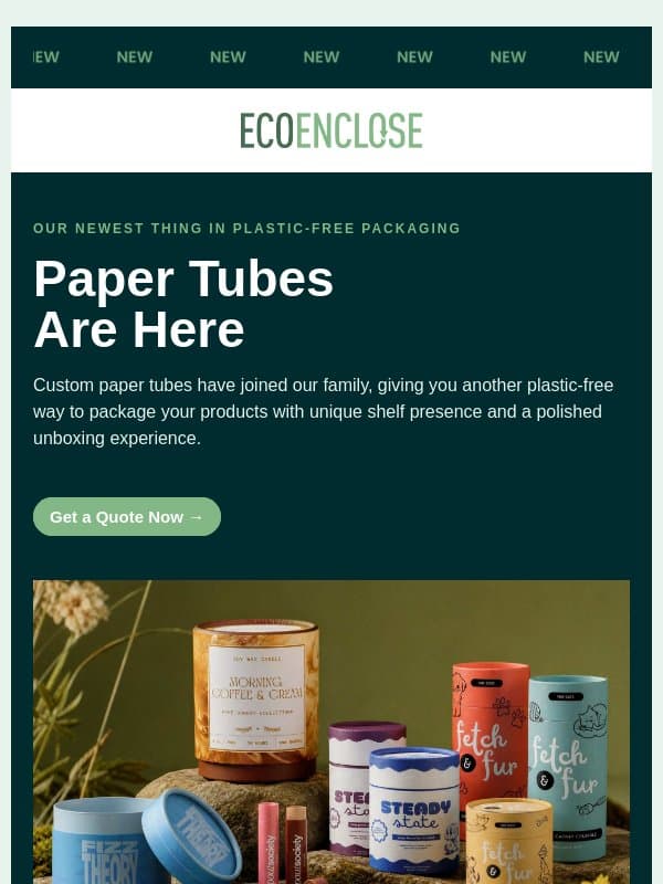 Say hello to paper tubes email from EcoEnclose