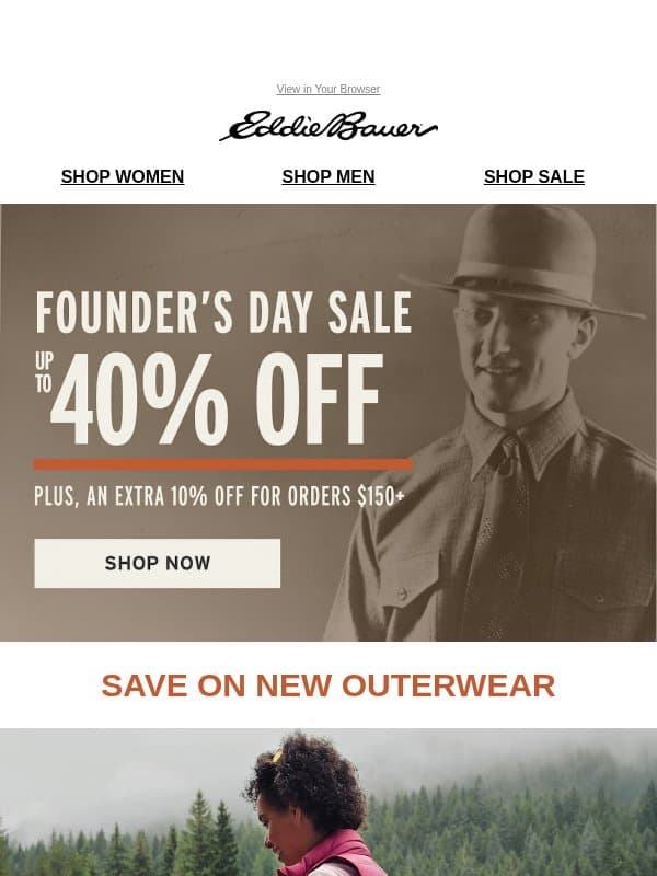Up To 40% Off New Outerwear email from Eddie Bauer