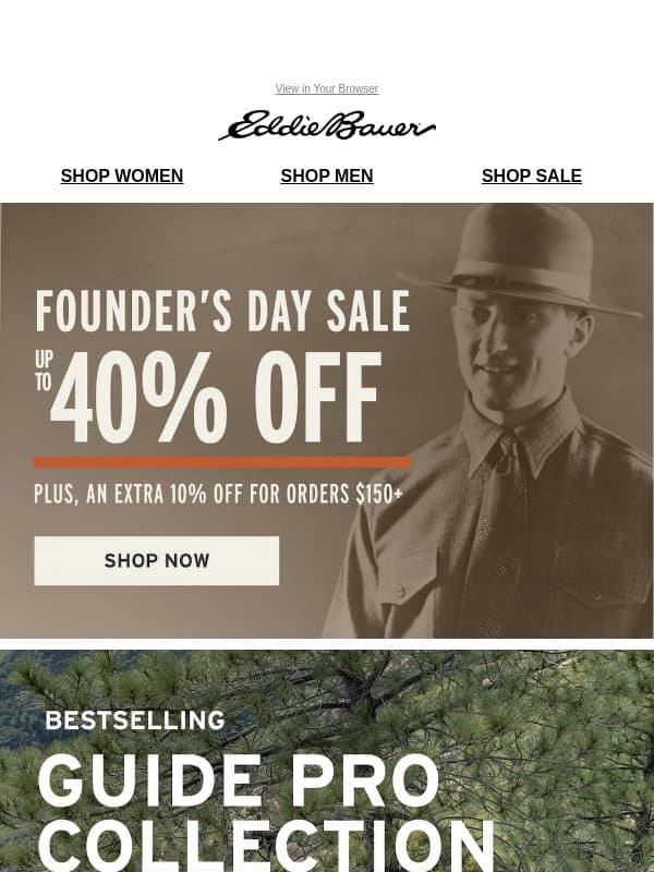 Guide Pro 40% Off - Founder's Day Sale email from Eddie Bauer