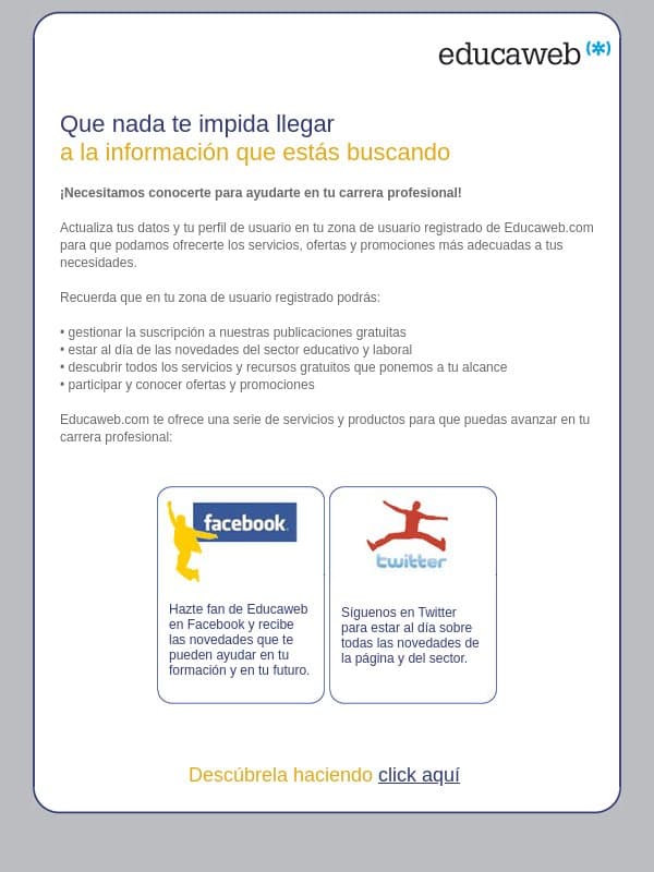 Que nada te impida llegar a la información que estás buscando email from Educaweb screenshot