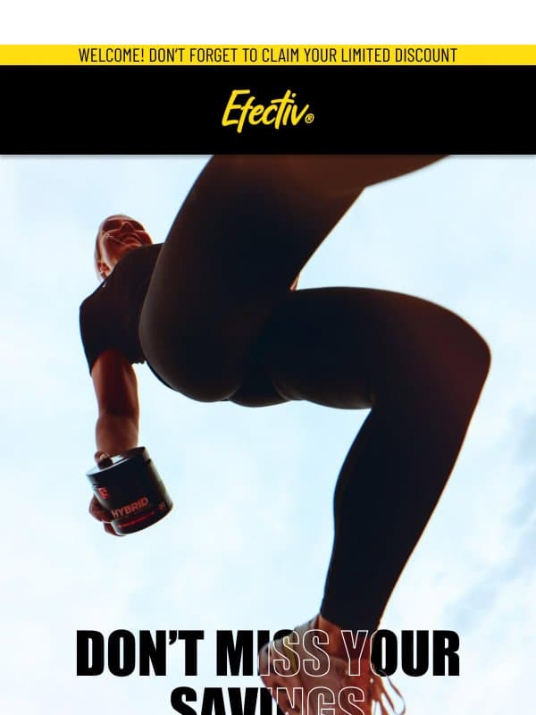A Reminder: Your Discount Is Expiring email from Efectiv Nutrition
