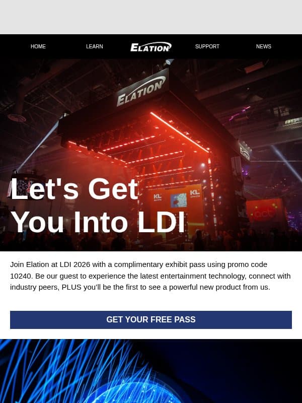 Your Free Pass to LDI 2026 email from Elation Professional