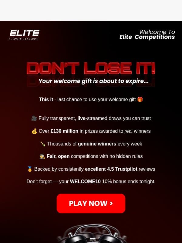 Final hours: your free credit is still sitting there 🫵 email from Elite Competitions