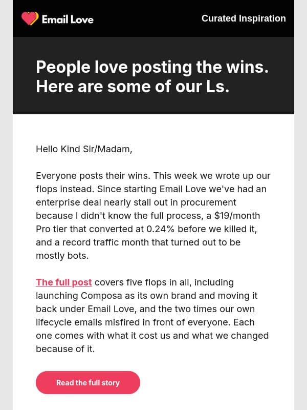 Everyone posts wins. Here are our flops. email from Email Love