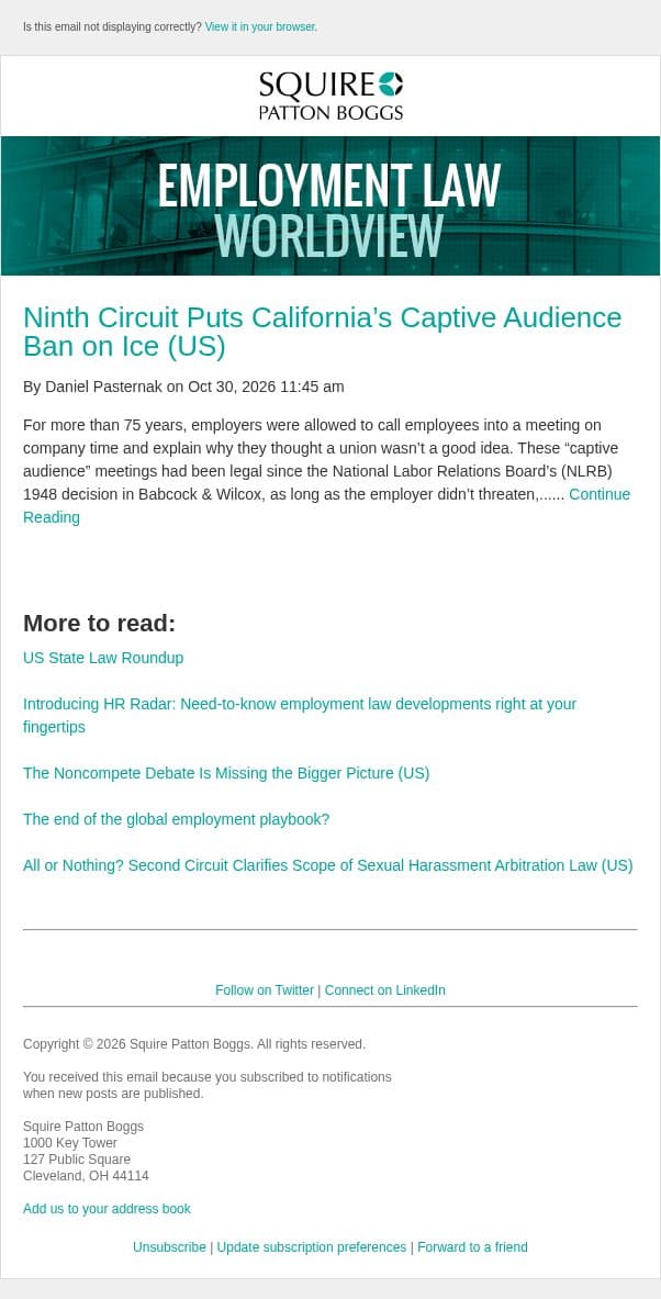 Ninth Circuit Puts California’s Captive Audience Ban on Ice (US) email from Employment Law Worldview screenshot