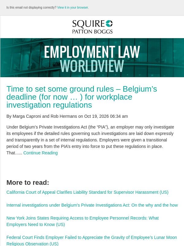 Time to set some ground rules – Belgium’s deadline (for now … ) for workplace investigation regulations email from Employment Law Worldview
