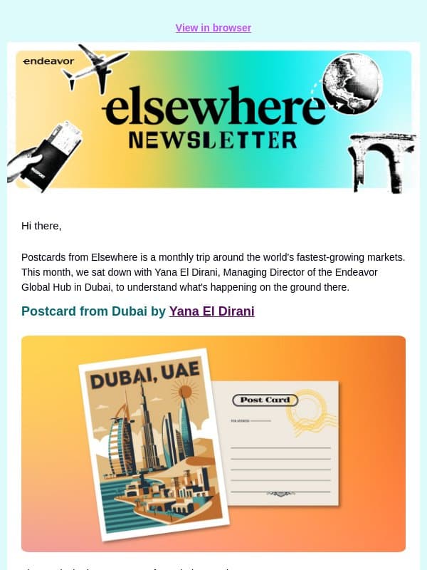 Postcards from Elsewhere: Dubai, UAE 🇦🇪 email from Endeavor