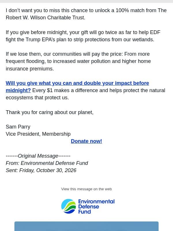 FWD: Double your impact to protect nature’s best defense against flooding email from Environmental Defense Fund