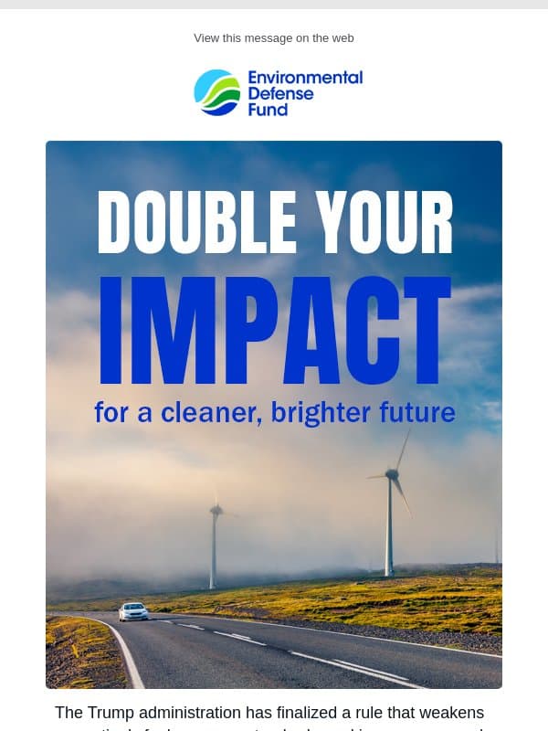 This U-turn will cost you $1,600 email from Environmental Defense Fund