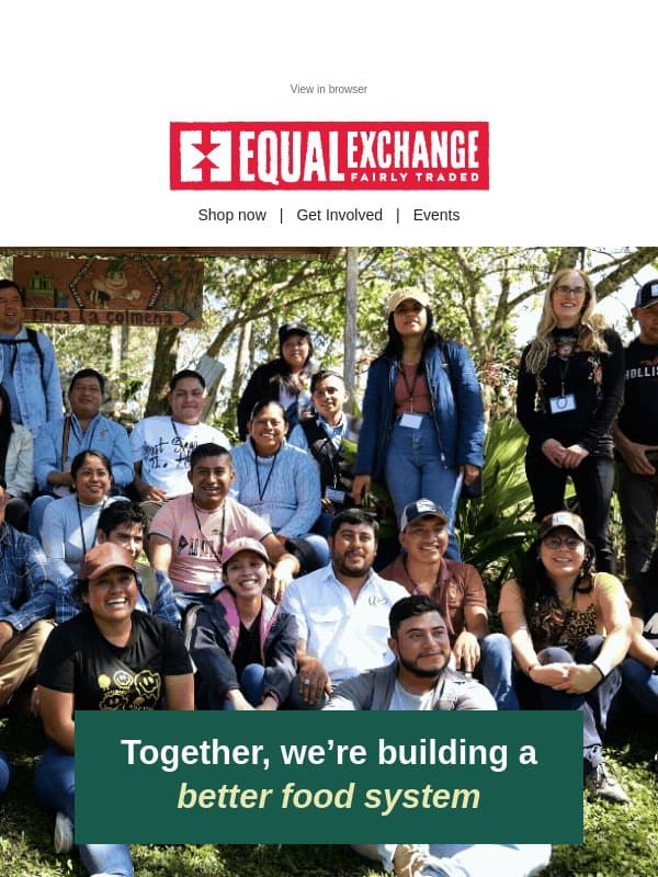 Who We Are & What We Believe In email from Equal Exchange