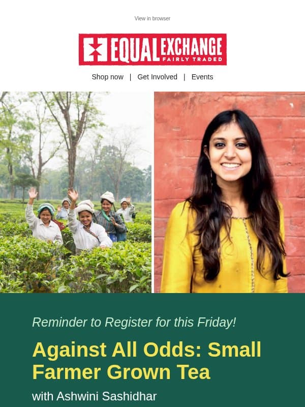 Last Call to Register: Tea Webinar this Friday email from Equal Exchange