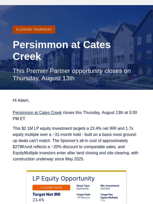 23.4% target net IRR - Persimmon closes Thursday email from EquityMultiple