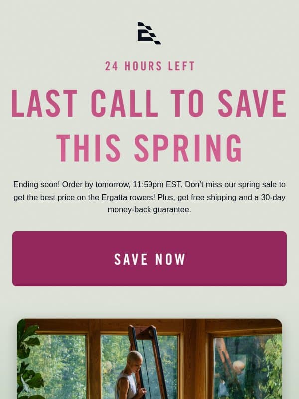 Spring Sale: 24 Hours Left email from Ergatta