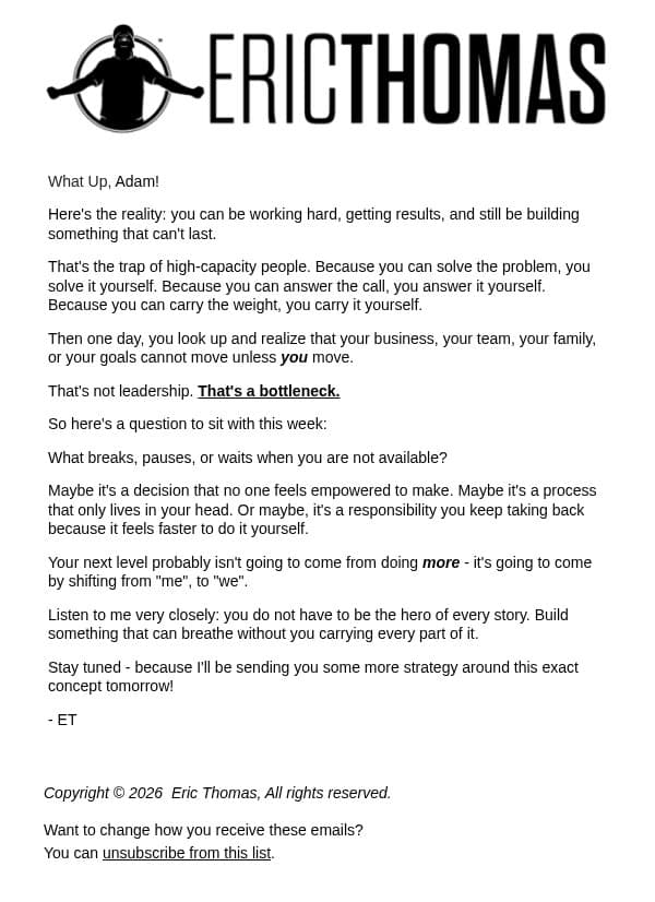 If everything depends on YOU... Read this. email from Eric Thomas screenshot