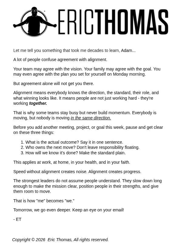 Agreement is NOT Alignment email from Eric Thomas