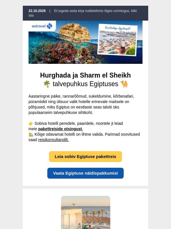 Tuleval talvel kõik suvitama! Surusime hinnad alla ja kvaliteedi üles ☀️ Kõik hinnas puhkus Egiptuses või Kariibidel 🌴 email from Estravel