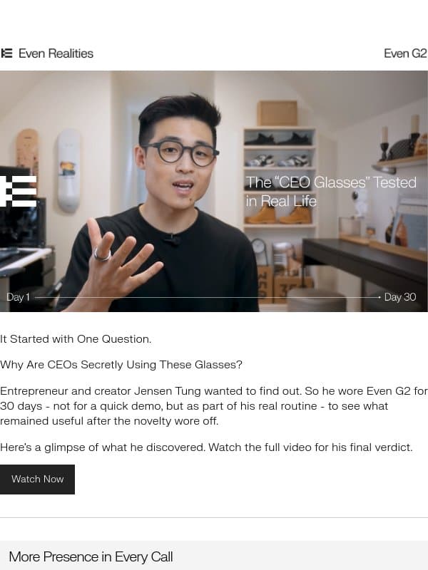 After 30 Days, Would He Keep Wearing Them? email from Even Realities