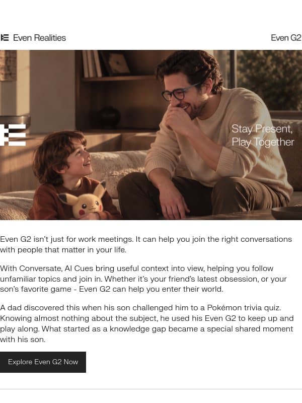 How Even G2 Helped a Dad Enter His Son’s World email from Even Realities
