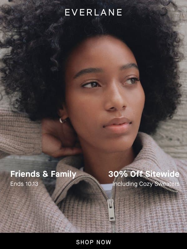 Get Cozy While It’s 30% Off email from Everlane