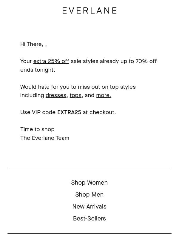 Last Chance: Extra 25% Off Sale Styles email from Everlane