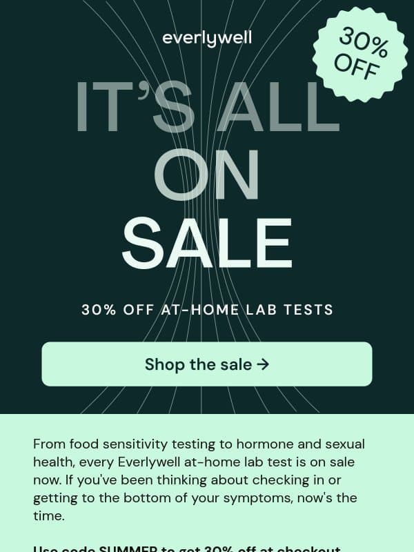 Your 30% off is waiting, plus more on sale email from Everlywell