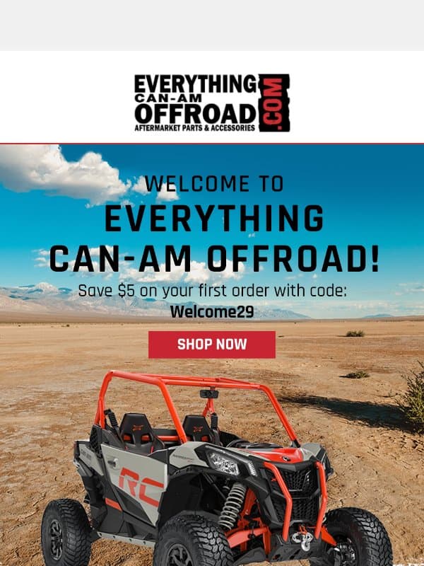 You’re in! Your exclusive discount code is here. email from Everything Can-Am Offroad