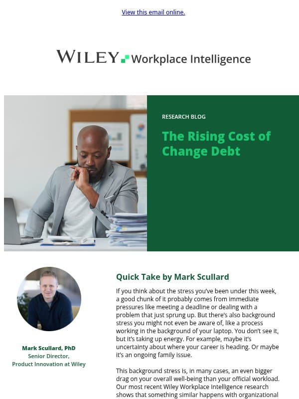 adam, how much change debt is your team in? email from Everything DiSC