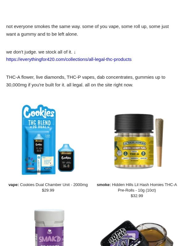 legal THC. however you take it. email from Everything For 420