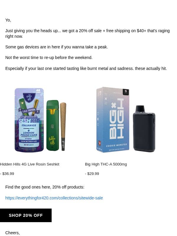 20% off THC devices (legit) 💨 email from Everything For 420
