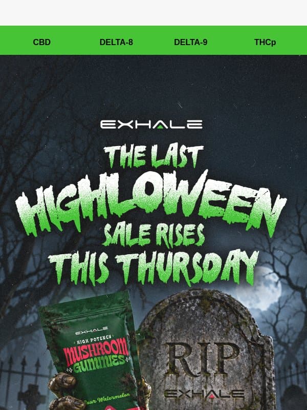 The Last Highloween: FREE Gift Card Alert! 💀 email from Exhale Wellness