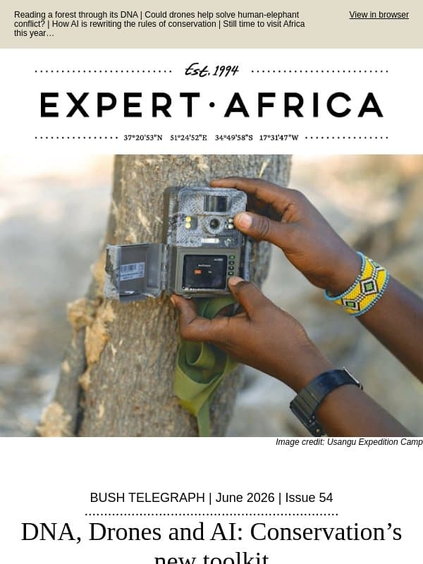 Bush Telegraph | DNA, Drones and AI: Conservation’s new toolkit email from Expert Africa