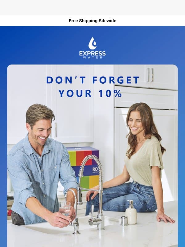 Don't Forget Your Promo Code! 💸 email from Express Water