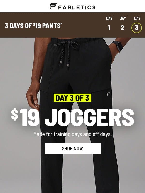WAS: $125 >> NOW: $19 Joggers email from Fabletics