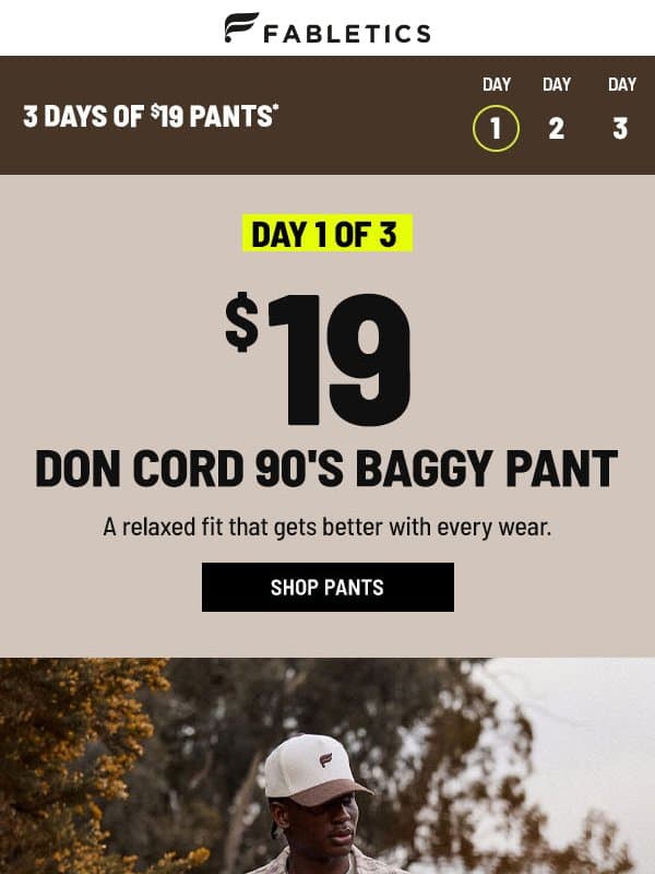 Day 1 of 3: $19 Pants email from Fabletics