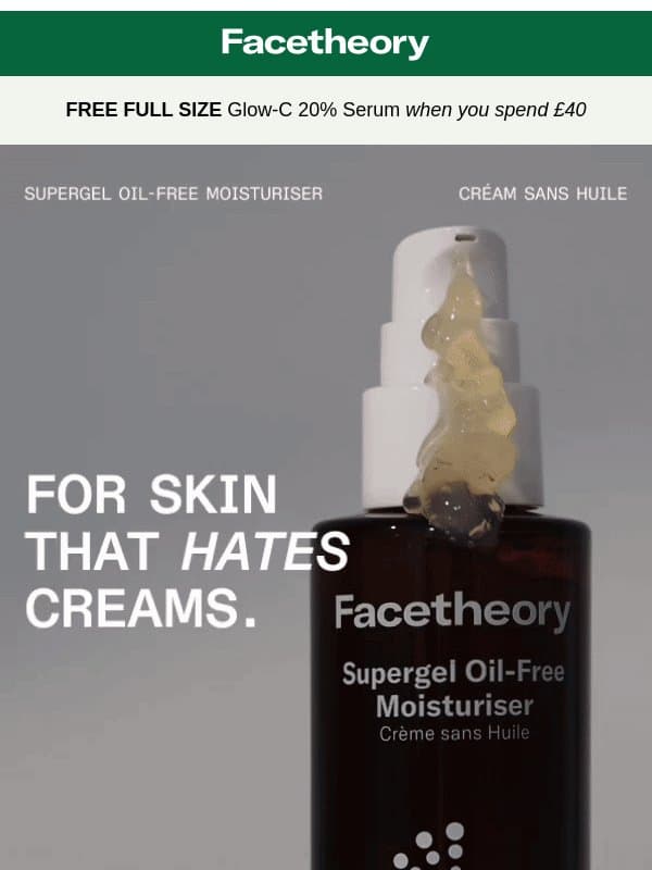For Skin That Hates Creams email from Facetheory